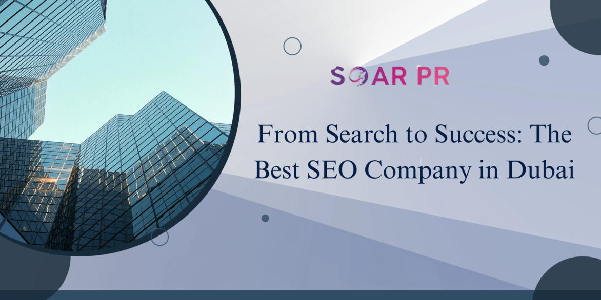 Best SEO Company in Dubai